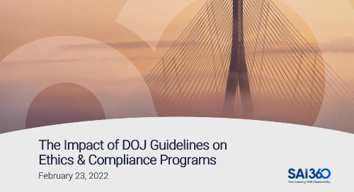 The Impact Of DOJ Guidelines On Ethics & Compliance Programs